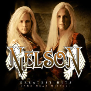 nelson-greatest-hits-and-near-misses-remastered-2022